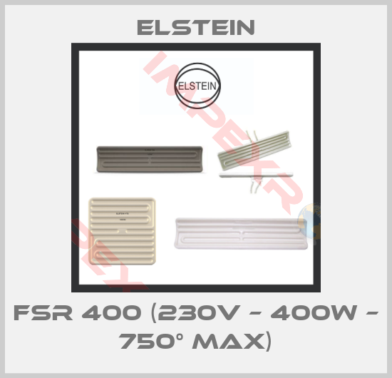 Elstein-FSR 400 (230V – 400W – 750° MAX)