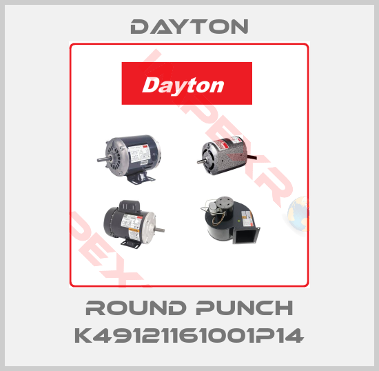 DAYTON-ROUND PUNCH K49121161001P14