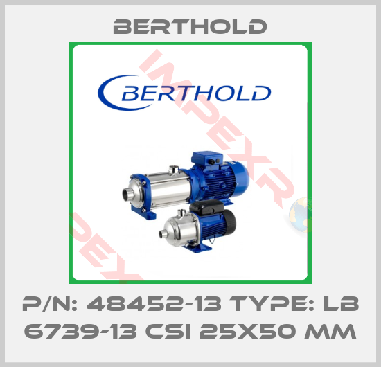 Berthold-P/N: 48452-13 Type: LB 6739-13 CsI 25x50 mm