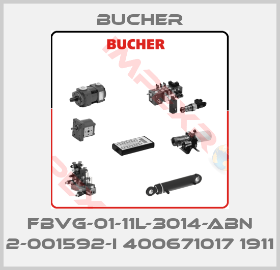 Bucher-FBVG-01-11L-3014-ABN 2-001592-I 400671017 1911