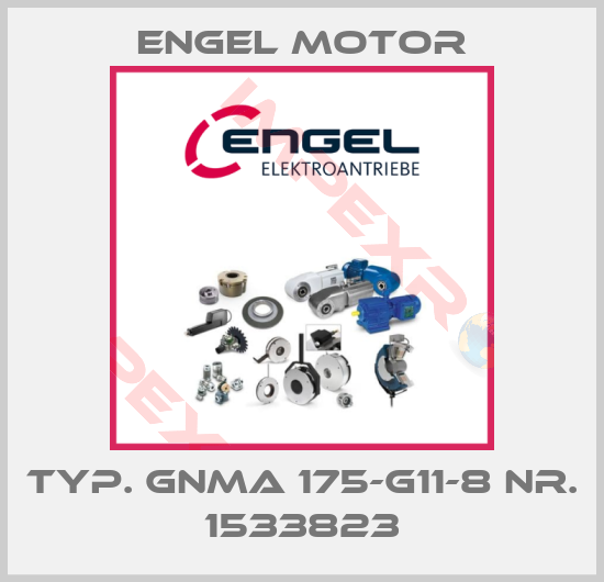 Engel Motor-TYP. GNMA 175-G11-8 NR. 1533823