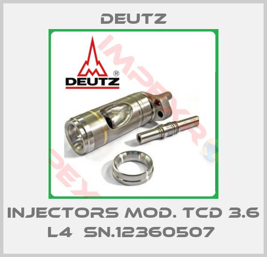 Deutz- Injectors Mod. TCD 3.6 L4  SN.12360507 