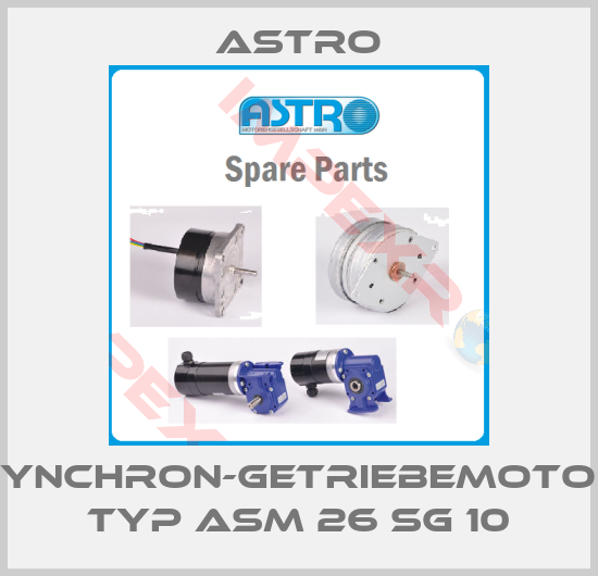Astro-SYNCHRON-GETRIEBEMOTOR TYP ASM 26 SG 10