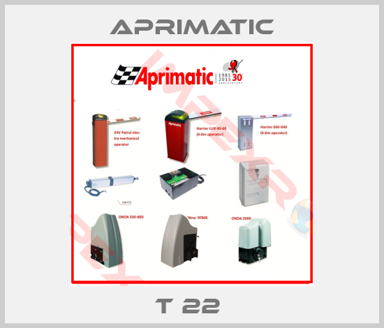 Aprimatic-T 22 