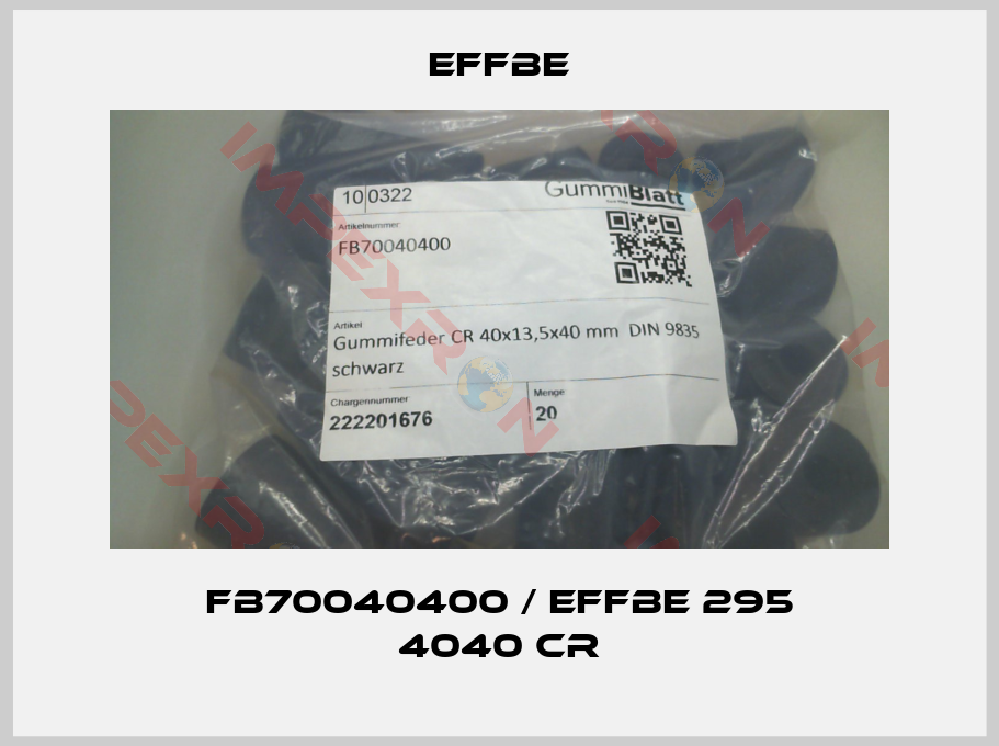 Effbe-FB70040400 / EFFBE 295 4040 CR