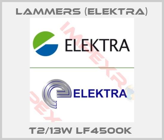 Lammers (Elektra)-T2/13W LF4500K 