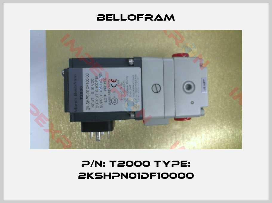 Bellofram-P/N: T2000 Type: 2KSHPN01DF10000