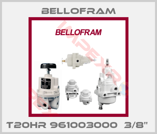 Bellofram-T20HR 961003000  3/8" 