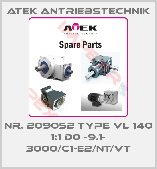 ATEK Antriebstechnik-Nr. 209052 Type VL 140 1:1 D0 -9.1- 3000/C1-E2/NT/VT