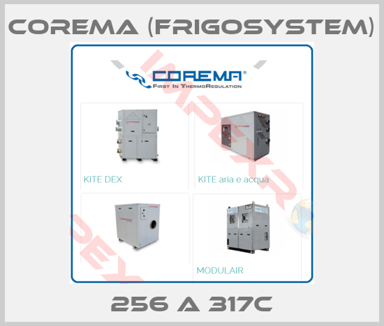 Corema (Frigosystem)-256 A 317C