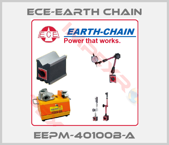 ECE-Earth Chain-EEPM-40100B-A