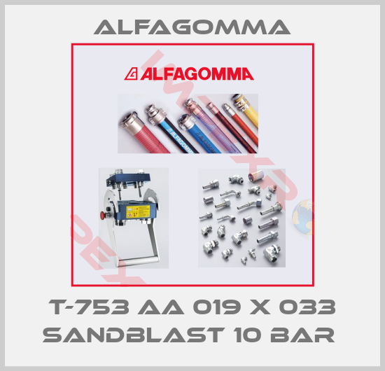 Alfagomma-T-753 AA 019 X 033 SANDBLAST 10 BAR 