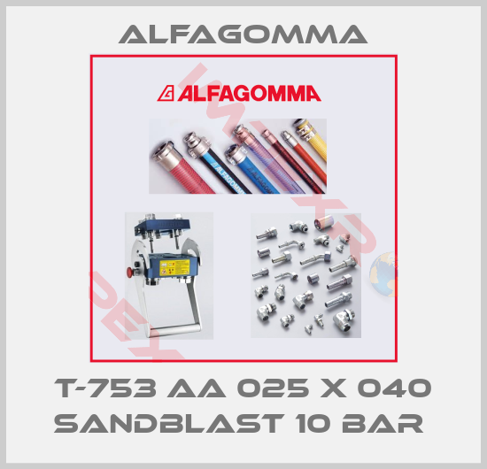 Alfagomma-T-753 AA 025 X 040 SANDBLAST 10 BAR 