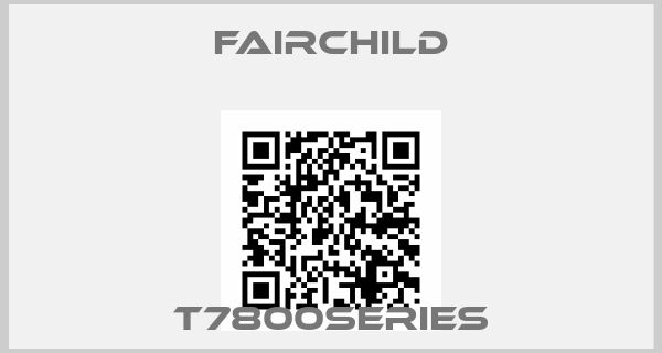 Fairchild-T7800SERIES