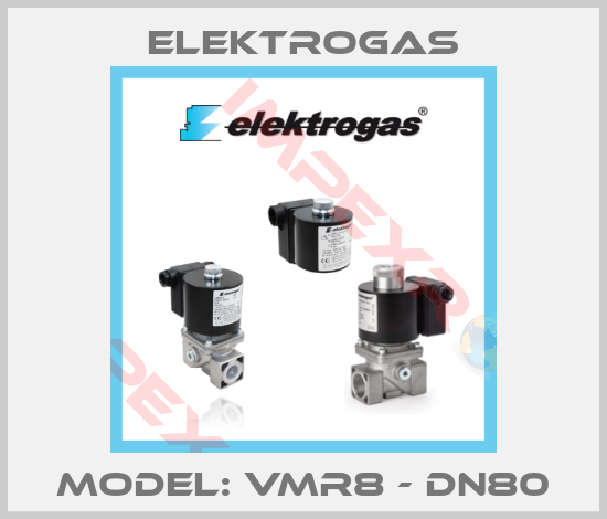 Elektrogas-Model: VMR8 - DN80