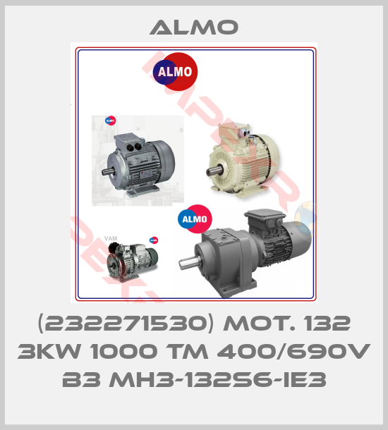 Almo-(232271530) MOT. 132 3KW 1000 TM 400/690V B3 MH3-132S6-IE3
