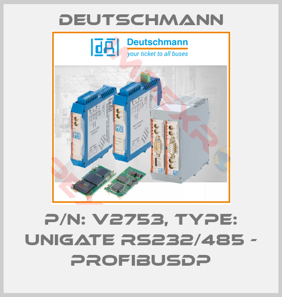 Deutschmann-P/N: V2753, Type: UNIGATE RS232/485 - ProfibusDP