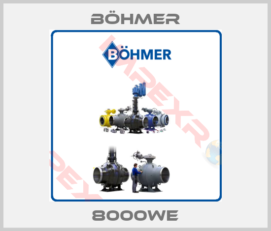 Böhmer-8000WE