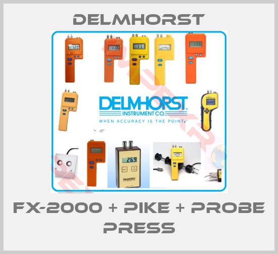 Delmhorst-FX-2000 + pike + probe press