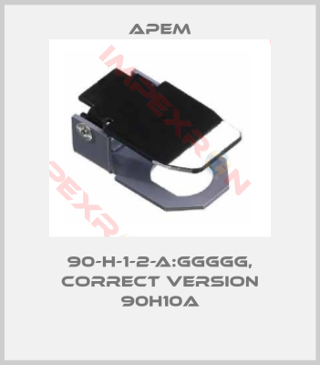 Apem-90-H-1-2-A:GGGGG, correct version 90H10A