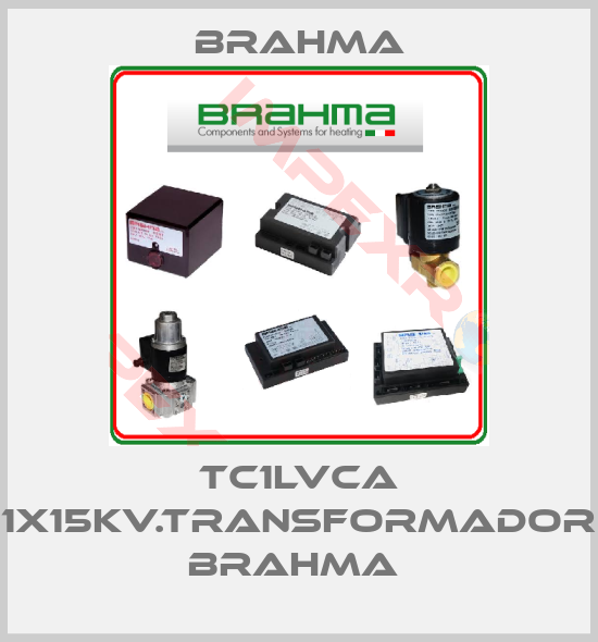 Brahma-TC1LVCA 1X15KV.TRANSFORMADOR BRAHMA 