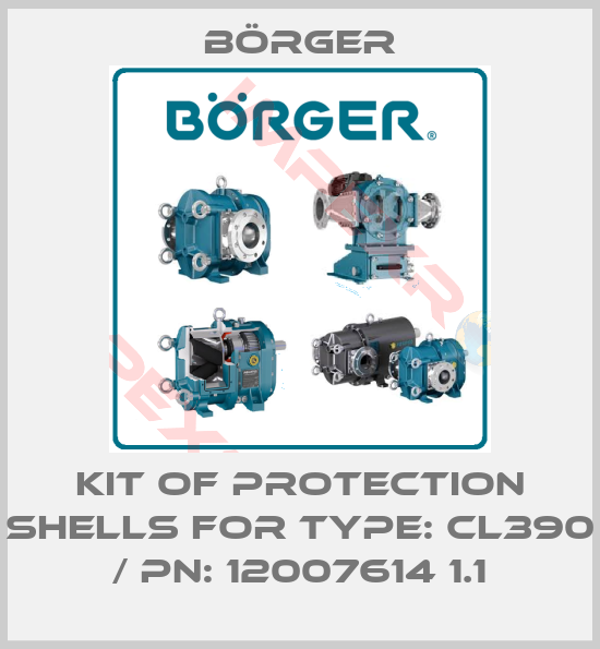 Börger-kit of protection shells for type: CL390 / PN: 12007614 1.1