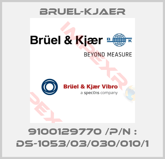 Bruel-Kjaer-9100129770 /P/N : DS-1053/03/030/010/1