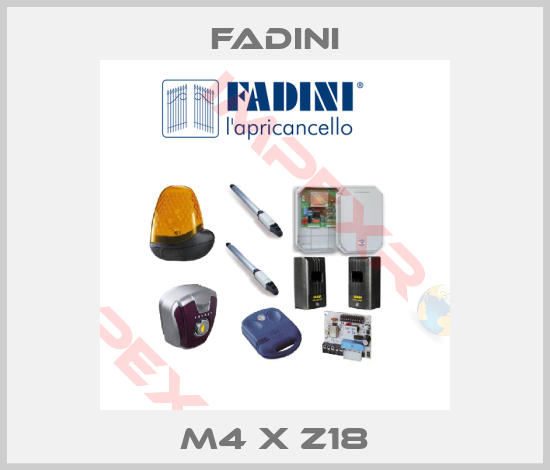 FADINI-M4 X Z18