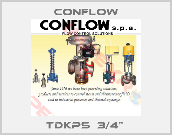 CONFLOW-TDKPS  3/4" 