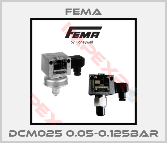 FEMA-DCM025 0.05-0.125BAR