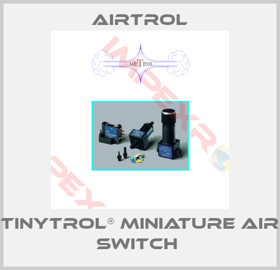 Airtrol-TINYTROL® MINIATURE AIR SWITCH 