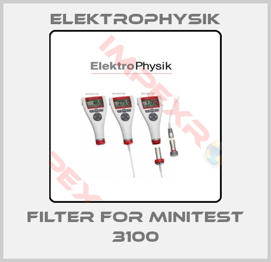 ElektroPhysik-Filter for minitest 3100