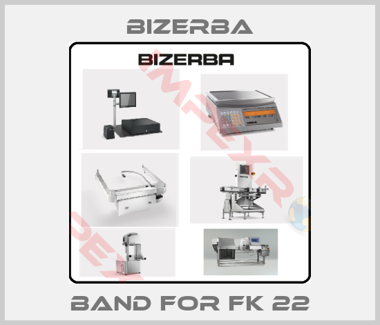 Bizerba-band for FK 22