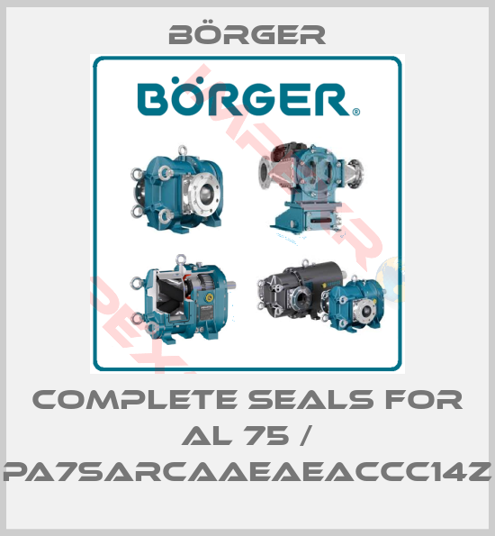 Börger-Complete seals for AL 75 / PA7SARCAAEAEACCC14Z