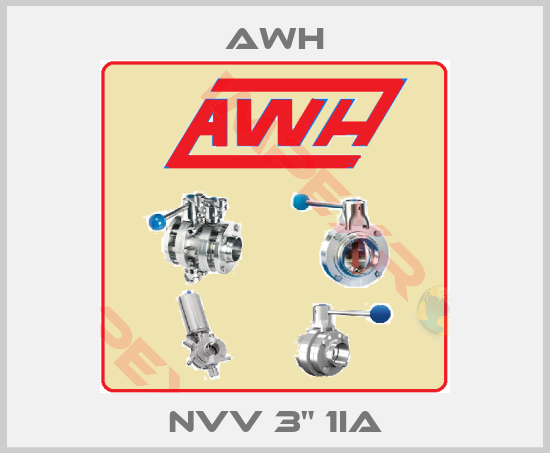 Awh-NVV 3" 1IA