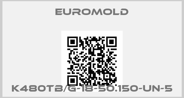 EUROMOLD- K480TB/G-18-50.150-UN-5