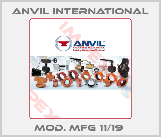 Anvil International-Mod. MFG 11/19 