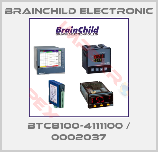 Brainchild Electronic-BTC8100-4111100 / 0002037