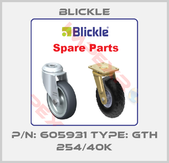 Blickle-p/n: 605931 type: GTH 254/40K