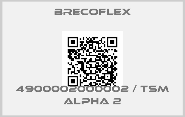 Brecoflex-4900002000002 / TSM alpha 2