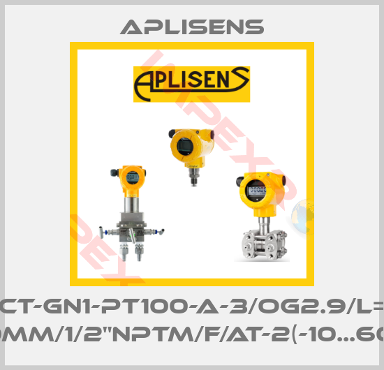 Aplisens-CT-GN1-Pt100-A-3/OG2.9/L= 100mm/1/2"NPTM/F/AT-2(-10...60°C)