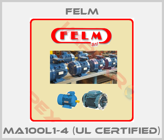 Felm-MA100L1-4 (UL certified)