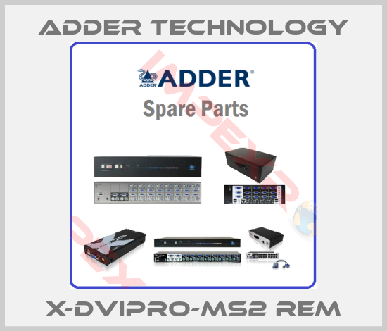 Adder Technology-X-DVIPRO-MS2 Rem