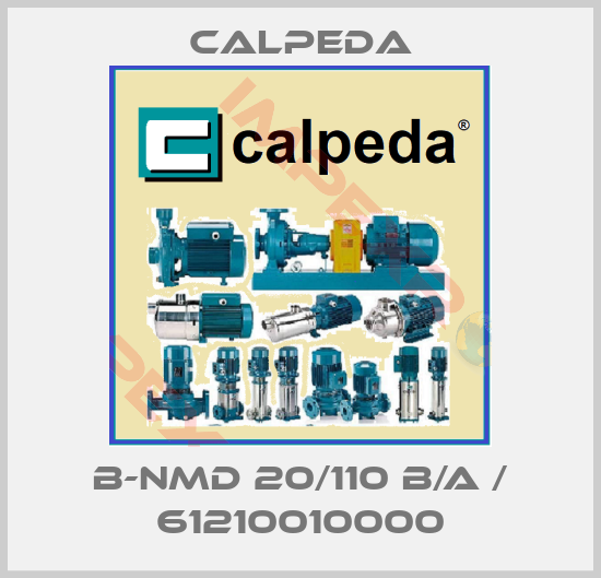 Calpeda-B-NMD 20/110 B/A / 61210010000
