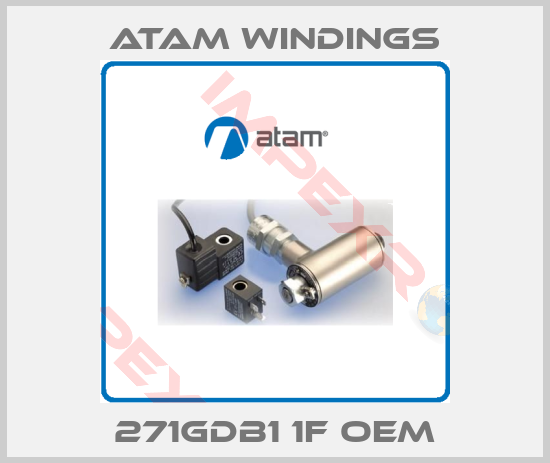 Atam Windings-271GDB1 1F OEM