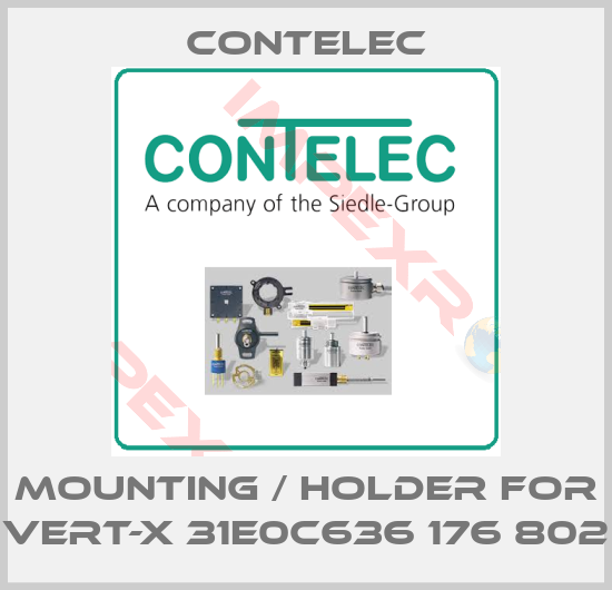 Contelec-mounting / holder for Vert-X 31E0c636 176 802