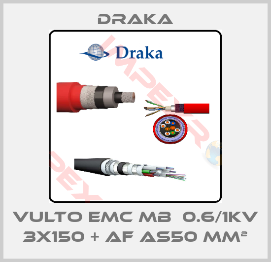 Draka-VULTO EMC mb  0.6/1KV 3X150 + af as50 mm²
