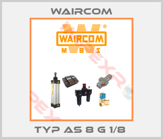 Waircom-TYP AS 8 G 1/8 