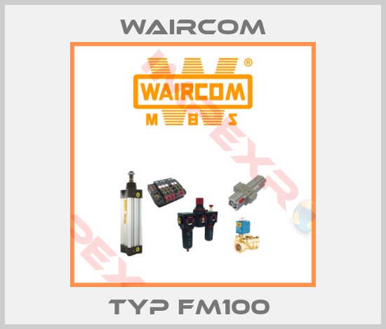 Waircom-TYP FM100 