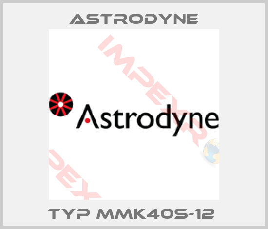 Astrodyne-TYP MMK40S-12 